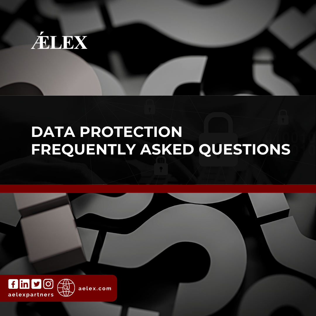 Data Protection - Frequently Asked Questions - ǼLEX Legal