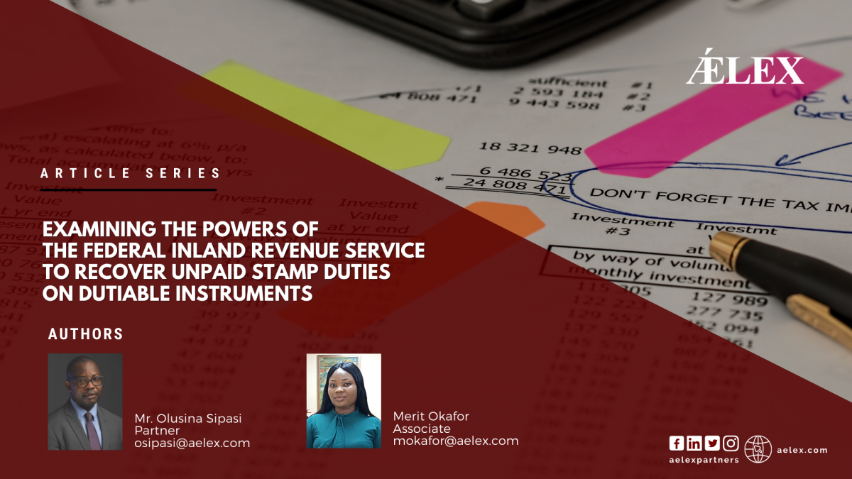 examining-the-powers-of-the-federal-inland-revenue-service-to-recover-unpaid-stamp-duties-on